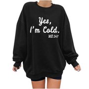 Flash Picks Sale Christmas Juebong Yes I Am Cold Me 24:7 Drop Shoulder Sweatshirt Pullover Women's Casual Vintage Printed Loose Long Sleeve Women's Tops Casual Black Blouses