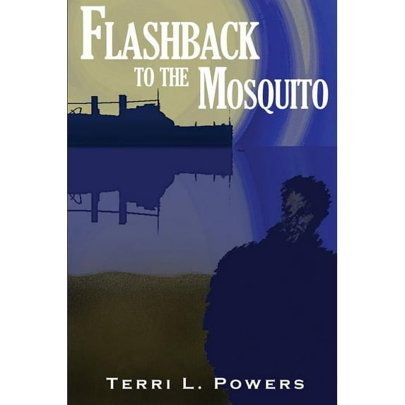 Flashback: Flashback To The Mosquito (Paperback)