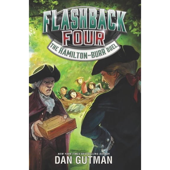 Flashback Four The Hamilton-Burr Duel, Book 4, (Hardcover)