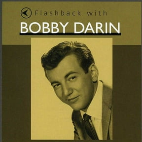 Flashback with Bobby Darin