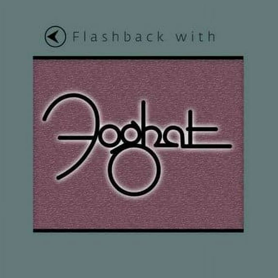 Flashback with Foghat (CD)