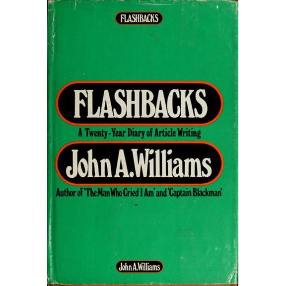 Pre-Owned Flashbacks : A Twenty-Year Diary of Article Writing 9780385094528 Used