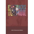 thumbnail image 1 of Flashbacks of Turmoil (Paperback), 1 of 1