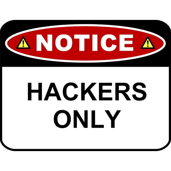 Flashing Blinking Red LED Laminated Funny Sign Notice Hackers Only