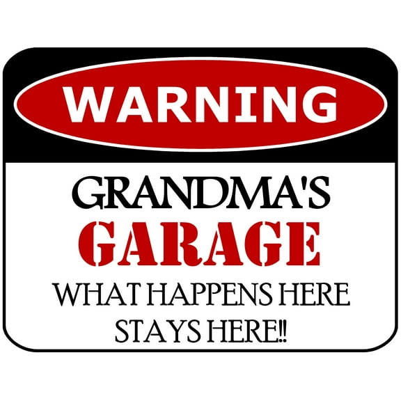 Flashing Blinking Red LED Laminated Funny Sign Warning Grandma's Garage What Happens Here Stays Here