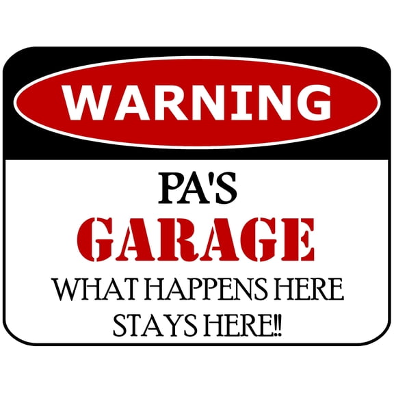 Flashing Blinking Red LED Laminated Funny Sign Warning Pa's Garage What Happens Here Stays Here