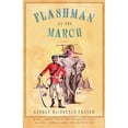 thumbnail image 1 of Pre-Owned Flashman on the March (Paperback) 1400096464 9781400096466, 1 of 1