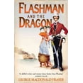 thumbnail image 1 of Flashman and the Dragon (Paperback) by George MacDonald Fraser, 1 of 2