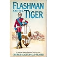 thumbnail image 1 of Pre-Owned Flashman and the Tiger: And Other Extracts from the Flashman Papers: Book 12 Paperback, 1 of 1