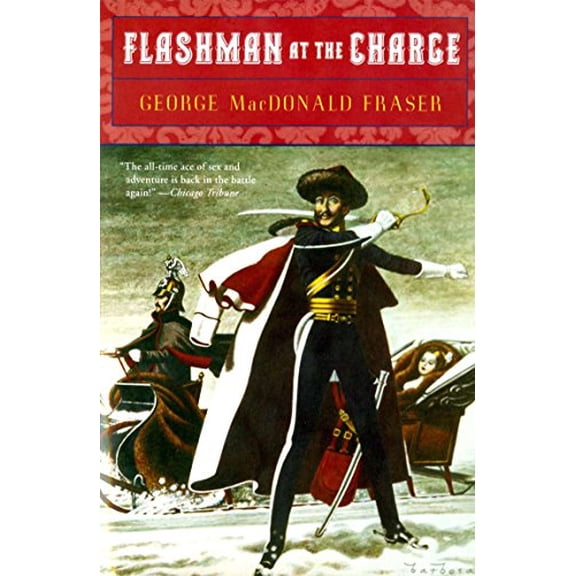 Pre-Owned Flashman at the Charge (Paperback) 0452264138 9780452264137
