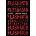 thumbnail image 1 of Pre-Owned Flashmob (Paperback) 0062835718 9780062835710, 1 of 1