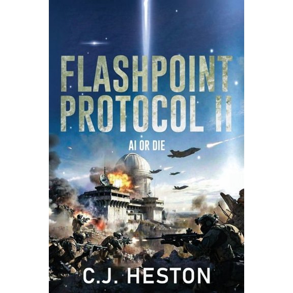 Flashpoint Protocol II: AI or Die, (Paperback)