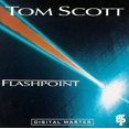 thumbnail image 1 of Flashpoint (CD) by Tom Scott, 1 of 1