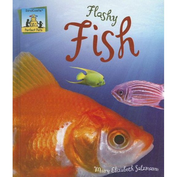 Pre-Owned Flashy Fish (Library Binding) 9781599287478