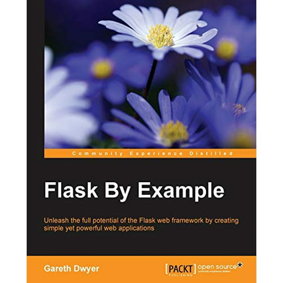 Pre-Owned Flask By Example (Paperback) 1785286935 9781785286933