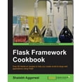 thumbnail image 1 of Flask Framework Cookbook, (Paperback), 1 of 1