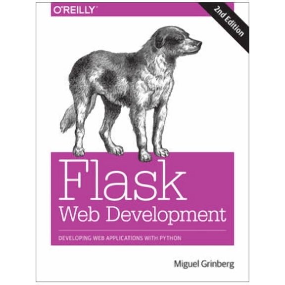 Flask Web Development: Developing Web Applications with Python (Paperback)