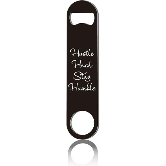 Flat Bottle Opener Speed Metal Opener Heavy Duty Bottle Opener Stainless Steel Key for Beer Bartender Pub Bar Drinks Kitchen Seniors Man Women Gifts Black 1.6x7Inch-Hustle Hard