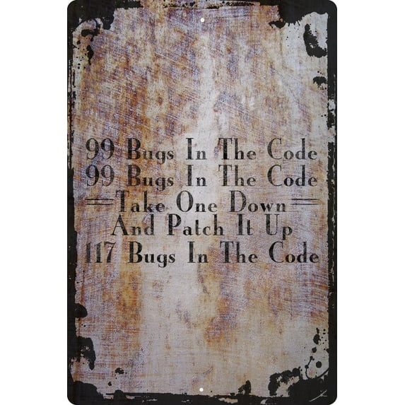 Flat Canvas Wall Art Print 99 Bugs in the Code take one down Patch it up Decorative Art Wall Decor Funny Gift