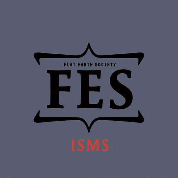 Flat Earth Society - Isms - Rock - CD