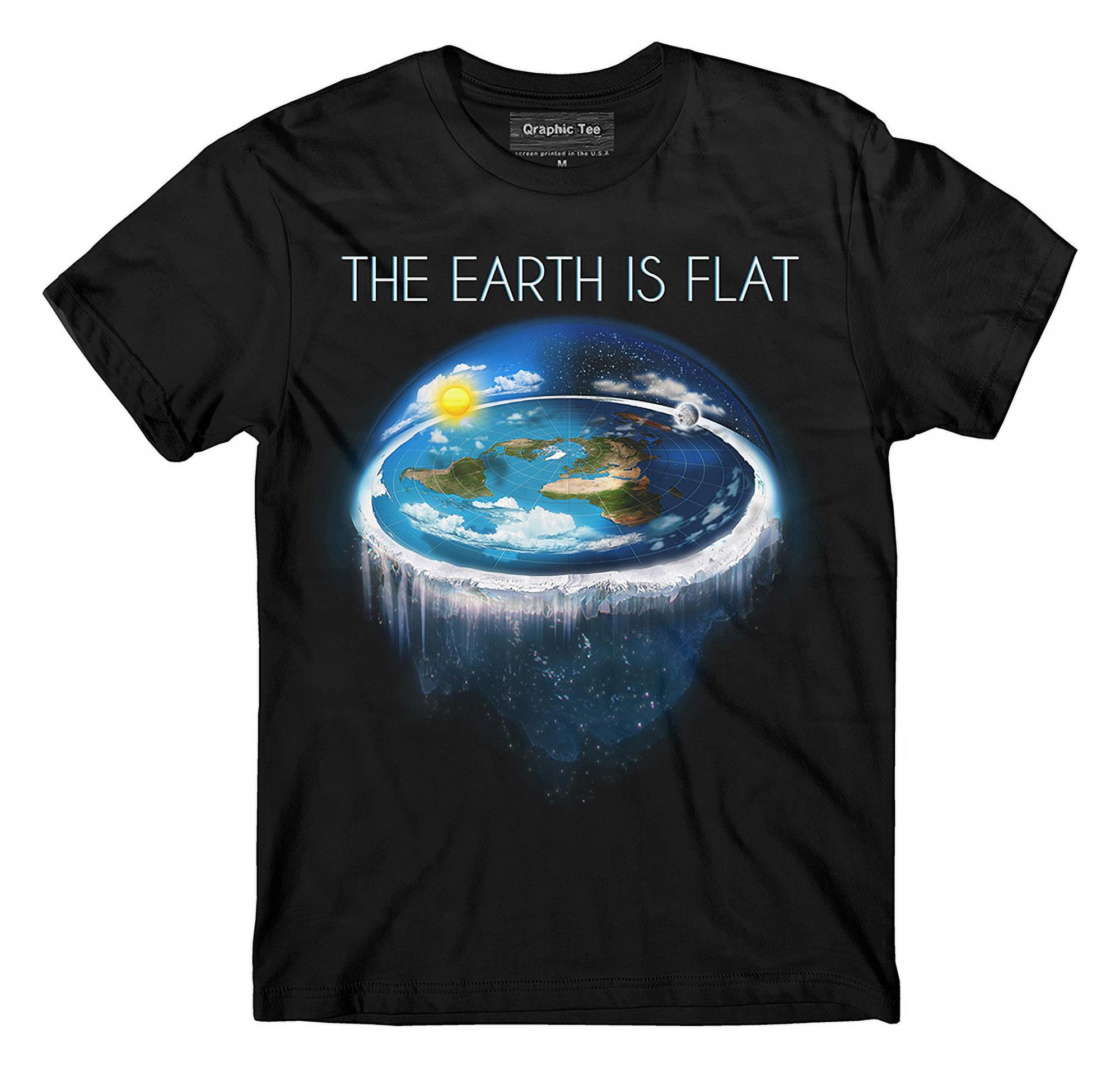 The Earth Is Flat T-Shirt Flat World Conspiracy Theory Tee The Earth Is Flat T-Shirt Flat World Conspiracy Theory Tee