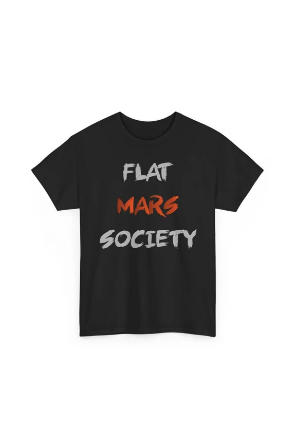 Flat Mars Society Astronomy Space Explorer Spaceman Science Nerd Unisex T-Shirt, up to size 5XL