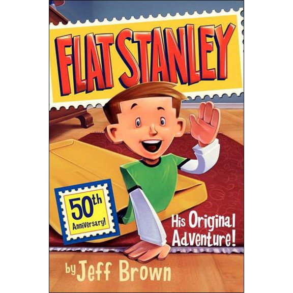Flat Stanley Flat Stanley: His Original Adventure, (Hardcover)