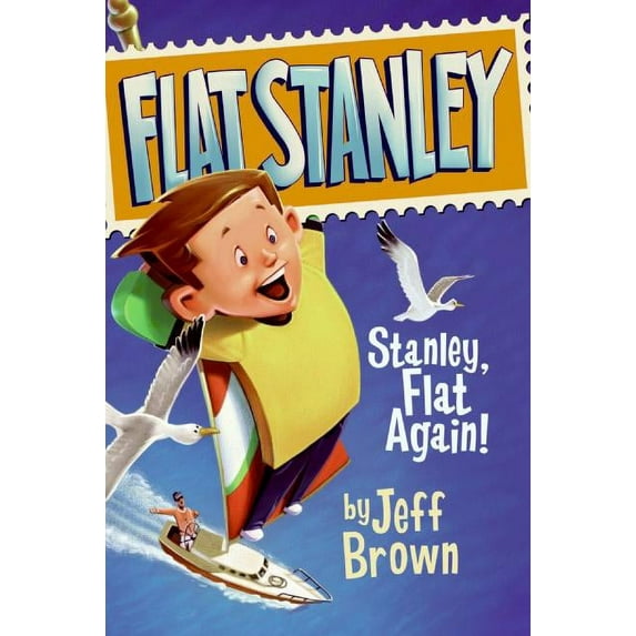 Flat Stanley Stanley, Flat Again!, (Hardcover)