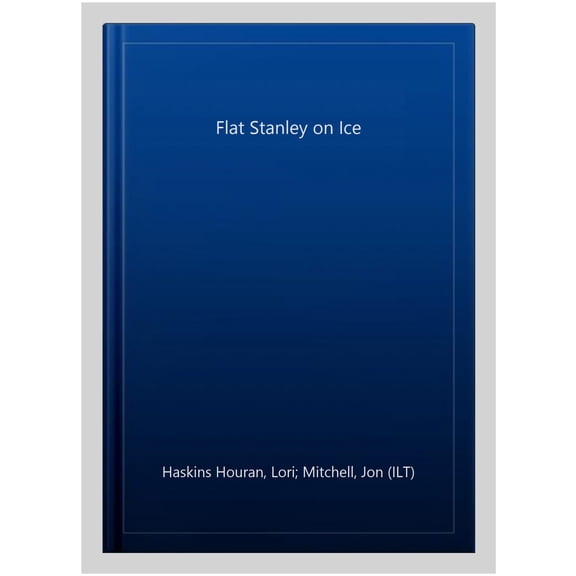 Flat Stanley on Ice