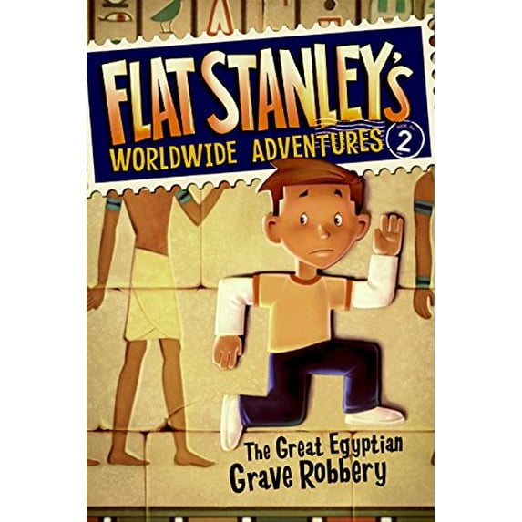 Pre-Owned Flat Stanley's Worldwide Adventures #2: The Great Egyptian Grave Robbery (Paperback) 0061429929 9780061429927
