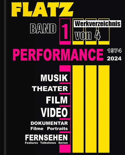 Flatz: Catalogue RaisonnÃ© Vol. 1: Performance, (Hardcover)
