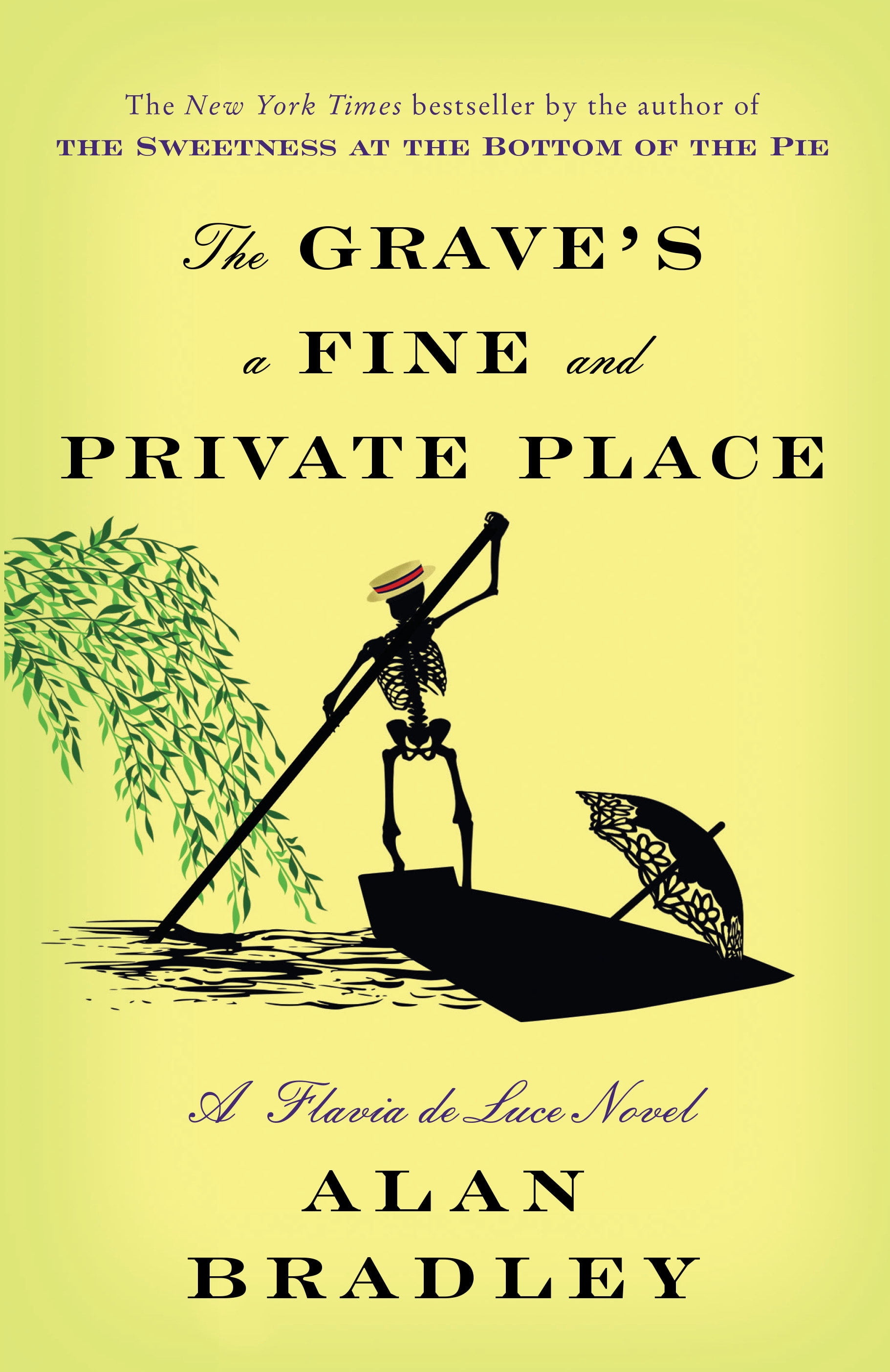 Flavia de Luce: The Grave's a Fine and Private Place : A Flavia de Luce ...