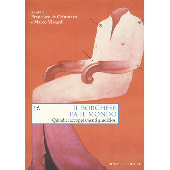 Flavio Gregori,Monica Biancardi,Emanuele Canzaniello, Il borghese fa il mondo. Quin (Hardcover)