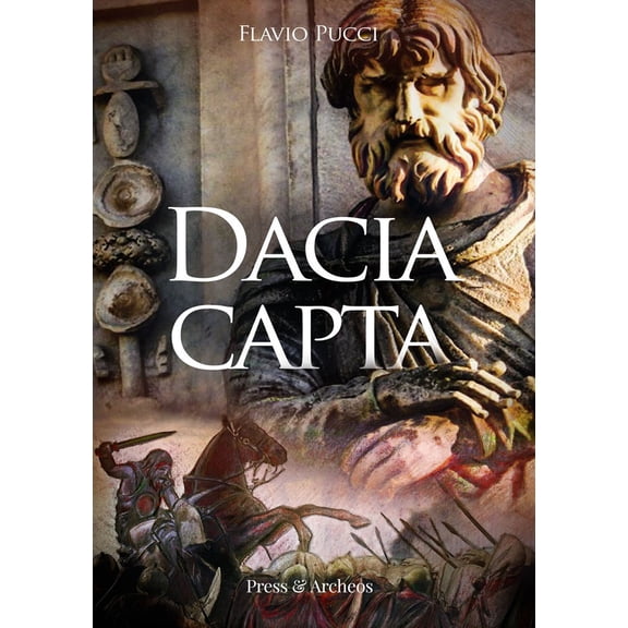 Flavio Pucci Dacia capta (Paperback)