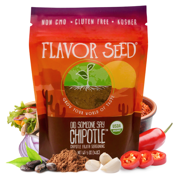 Organic Fajita Seasoning - Did Someone Say Chipotle by Flavor Seed, Carnivore & Keto Friendly Blend for Chili, Beef, Chicken, Seafood, Burrito & Enchilada, No Sugar, 5oz Resealable Pouch