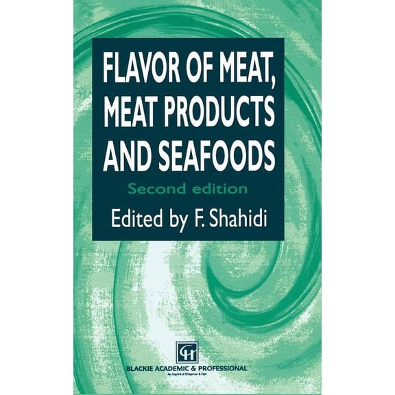 Flavor of Meat, Meat Products and Seafood, (Hardcover)