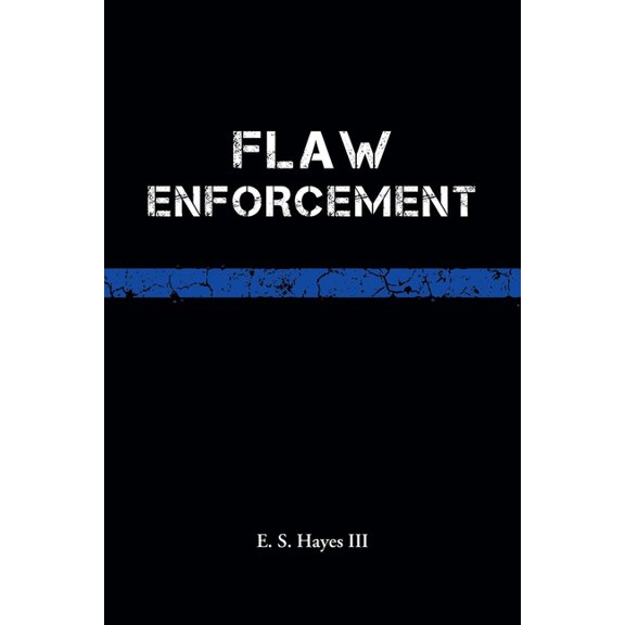 Flaw Enforcement, (Paperback)