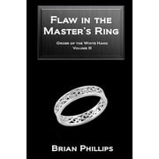 Flaw in the Masters Ring, Paperback