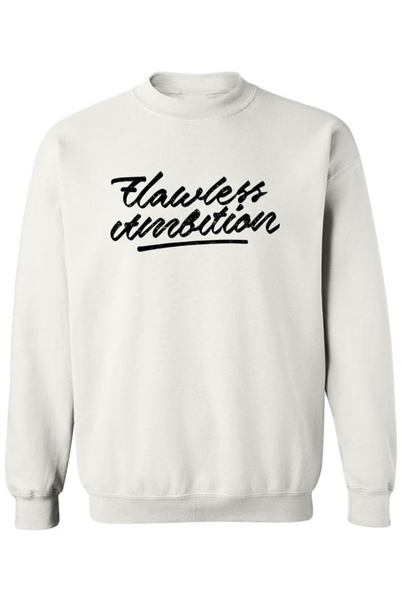 Flawless Ambition. Sweatshirt Men -Image by Shutterstock, Male Medium
