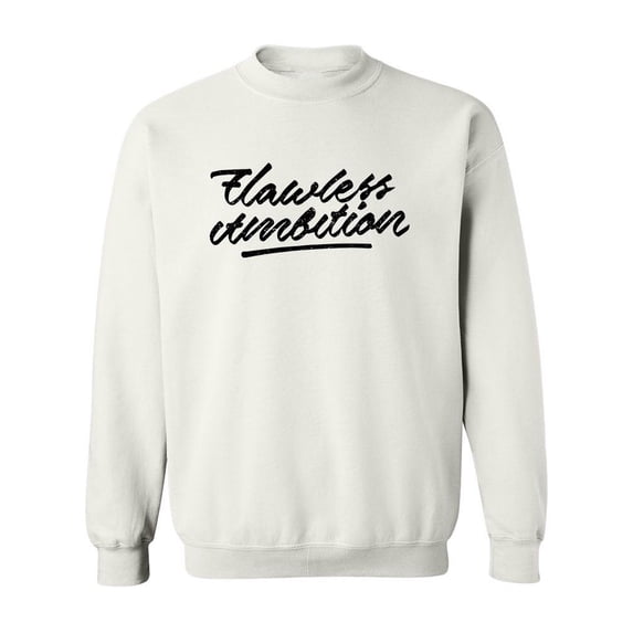 Flawless Ambition. Sweatshirt Men -Image by Shutterstock, Male XX-Large