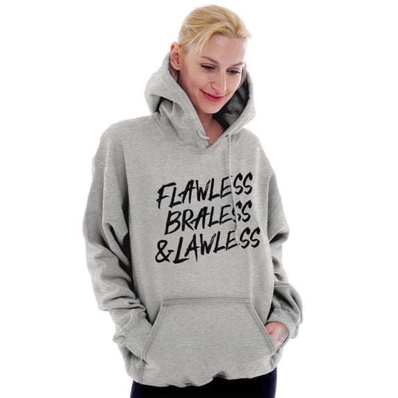 Flawless Braless Lawless Attitude Hoodie Sweatshirt Women Brisco Brands L