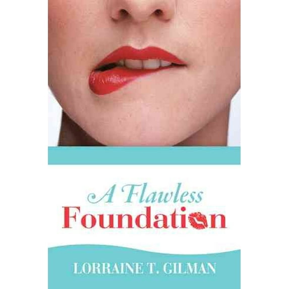 A Flawless Foundation (Hardcover)