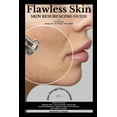thumbnail image 1 of Flawless Skin: Skin Resurfacing Guide for Acne Scarring - Ageing Lines - Sun Damage - Pigmentation, (Paperback), 1 of 1