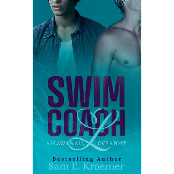 Flaws & All Love Collection Swim Coach, Book 2, (Paperback)