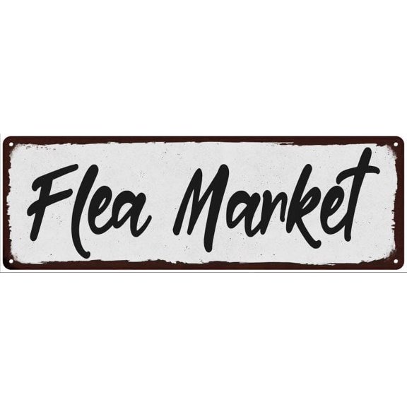 Flea Market Black on White Shabby Chic Metal Sign 8x24 Room Decor 108240049038