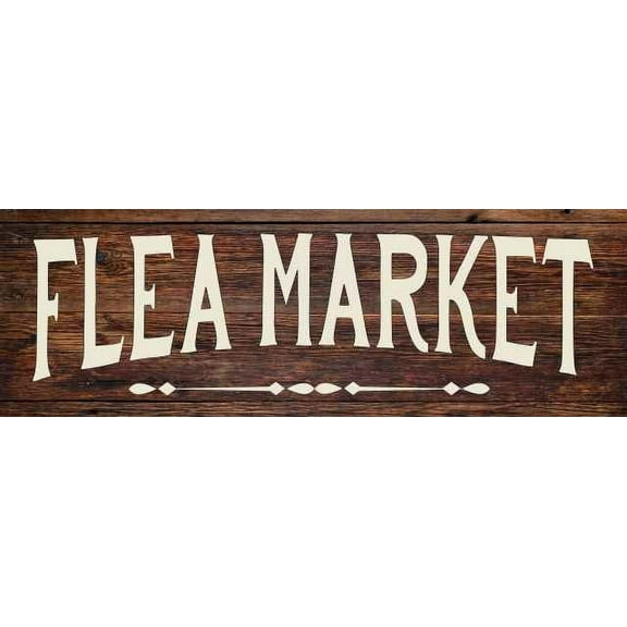 Flea Market Farmhouse Rustic Looking Wood Sign Wall Décor Gift 6 x 18 Wood Sign B3-06180028086