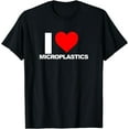 thumbnail image 1 of Flea Market Gift Design Ideas i love microplastics T-Shirt, 1 of 4
