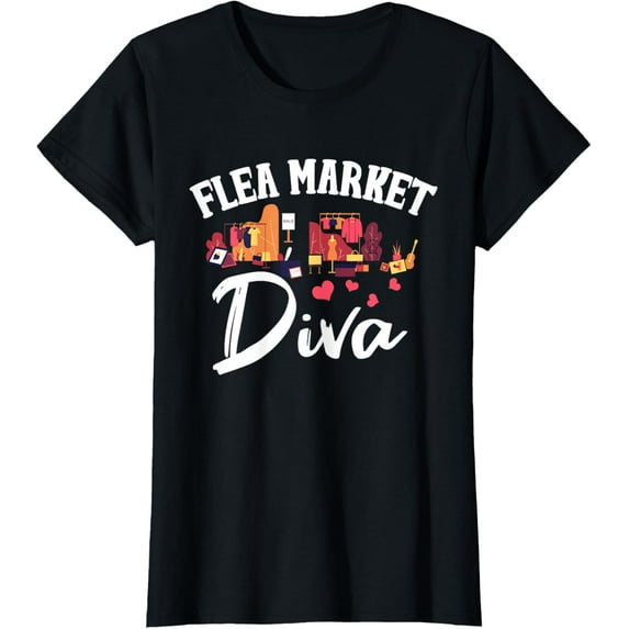 Flea Market Shirt Funny Flea Market Diva Antiquing Gift T-Shirt