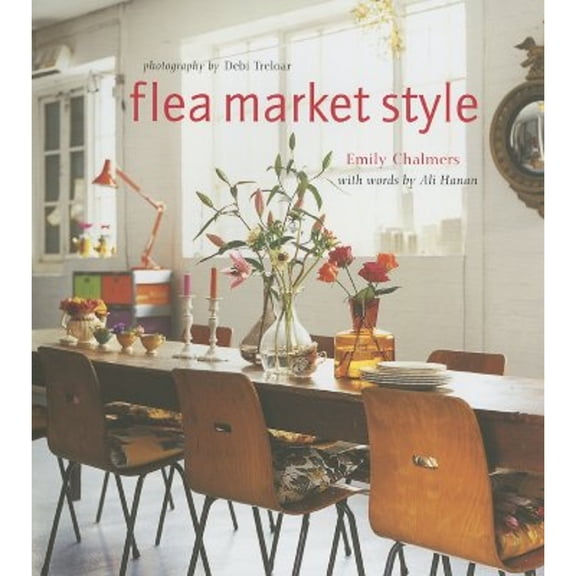 Flea Market Style (Hardcover)
