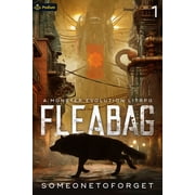 Fleabag Fleabag A Monster Evolution Litrpg, Book 1, Paperback